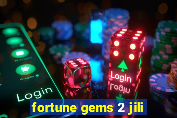 fortune gems 2 jili